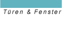 T&uuml;ren und Fenster